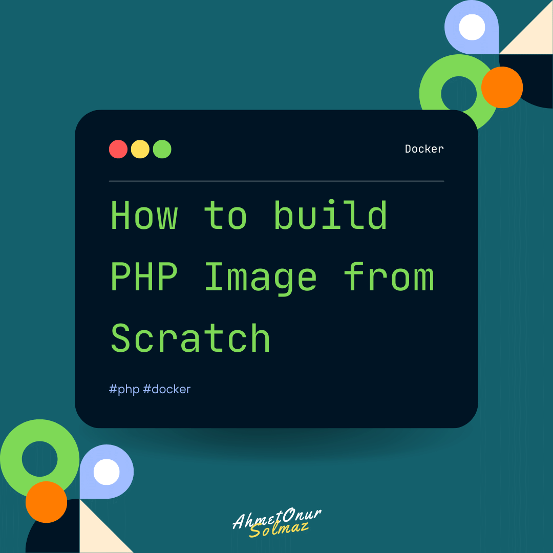 How to build PHP Image from Scratch